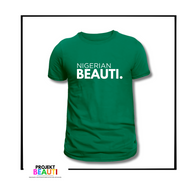 NIGERIAN BEAUTI SHIRT