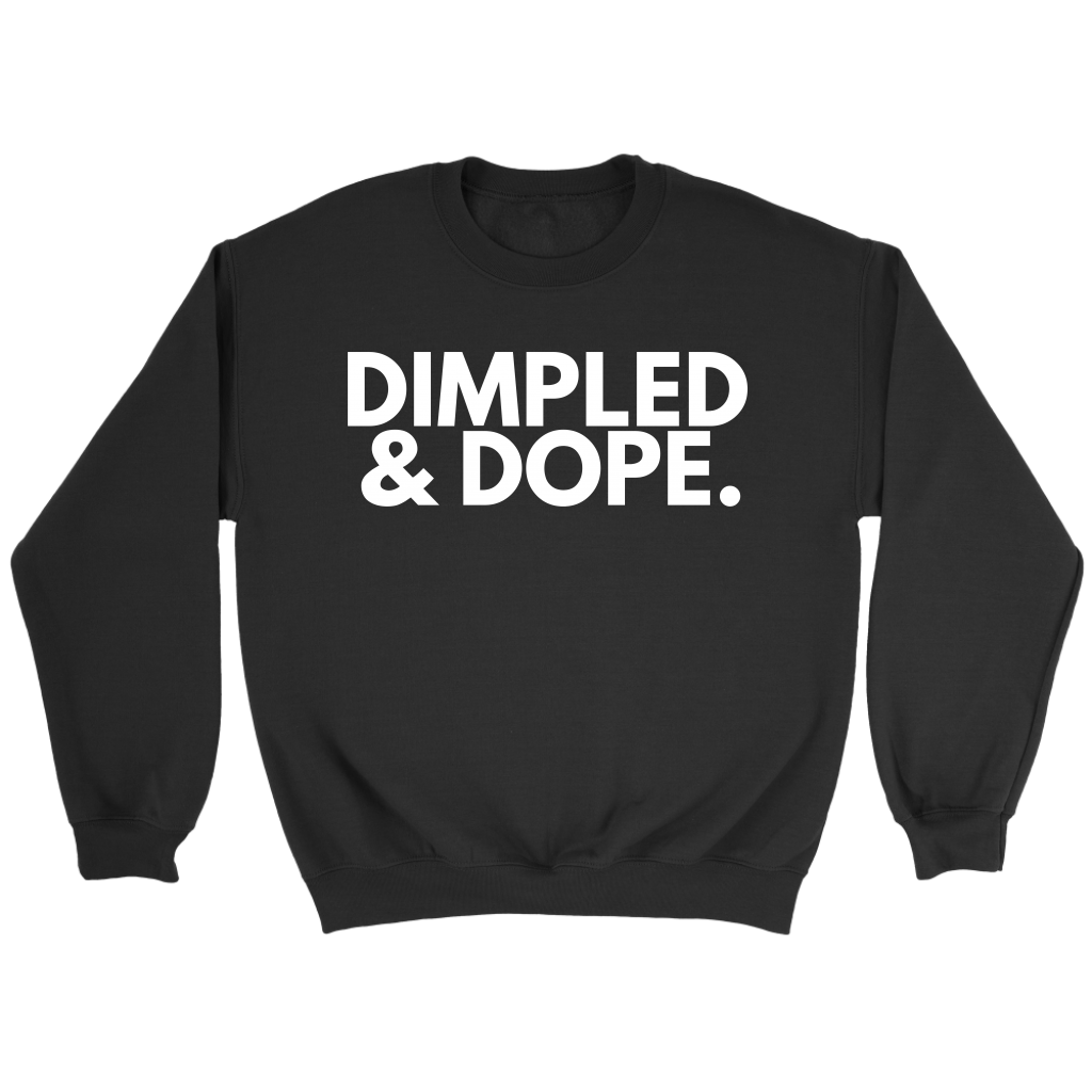 DIMPLED & DOPE.